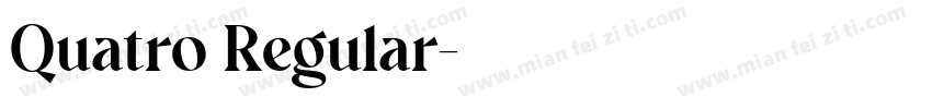 Quatro Regular字体转换